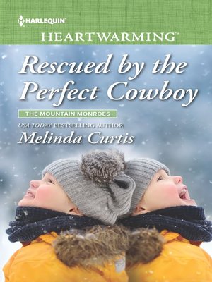 cover image of Rescued by the Perfect Cowboy